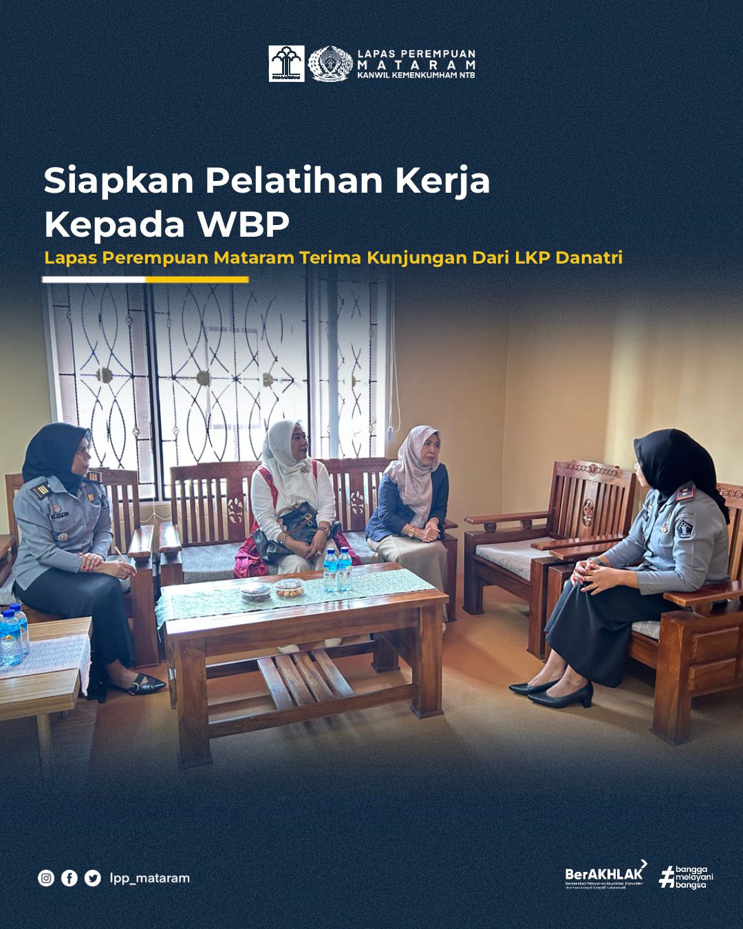 Siapkan Pelatihan Kerja Kepada WBP, Lapas Perempuan Mataram Terima Kunjungan Dari LKP Danatri